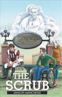 The Scrub - Janson Mancheski - cover