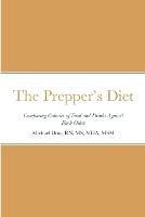 The Prepper's Diet: Comparing Calories of Food and Drinks Against Each Other