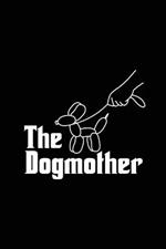 The Dogmother: Puppies Dog Log Book, Puppy Checklist, Pet Expense Tracker, Vet Appointment, Dog Mom Planner, New Puppy Gift, Pet Information