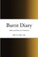 Burnt Diary: Memoir in Haibun and Tanka Prose