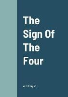 The Sign Of The Four - A C Doyle - cover