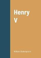 Henry V - William Shakespeare - cover