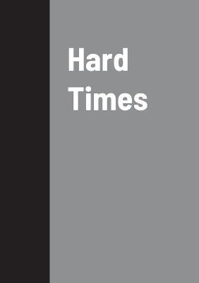 Hard Times - Charles Dickens - cover