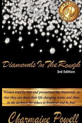 Diamonds In The Rough: 3rd Edition - Apostle Charmaine Powell,Apostle Kisha Jordan,Apostle Jnette Armstrong - cover