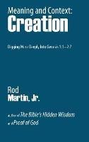 Meaning and Context: Creation - Rod Martin - cover