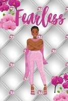 Fearless Yes She Is - Elizabeth Slusher - cover