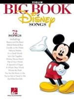 The Big Book of Disney Songs: 72 Songs - Violin