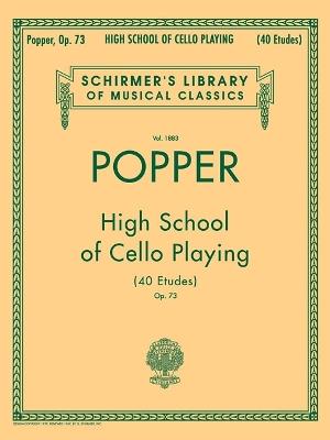  High School of Cello Playing (40 Etudes), Op. 73 - David Popper - Violoncello -  David Popper - copertina