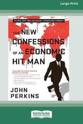The New Confessions of an Economic Hit Man - John Perkins - cover