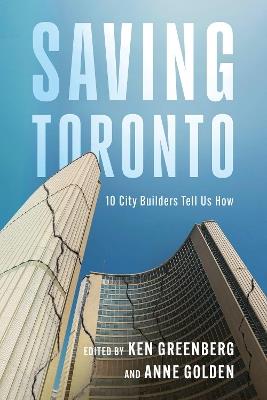 Dark Age Ahead for Toronto?: Reversing the Downward Spiral - Ten City Builders Weigh In - cover
