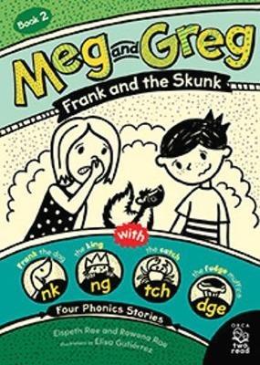 Meg and Greg: Frank and the Skunk - Elspeth Rae,Rowena Rae - cover