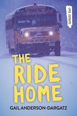 The Ride Home - Gail Anderson-Dargatz - cover