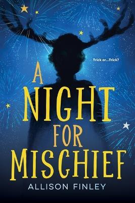 A Night for Mischief - Allison Finley - cover