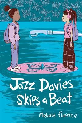 Jazz Davies Skips a Beat - Melanie Florence - cover