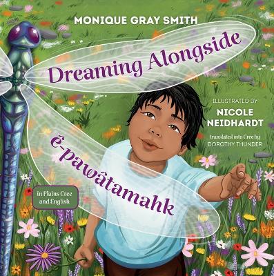 Dreaming Alongside - Monique Gray Smith - cover