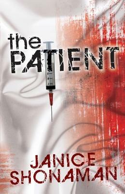 The Patient - Janice Shonaman - cover