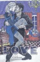 See Through Love - Rodd Thunderheart - cover