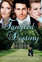 Tangled Destiny - Patricia M Cooper - cover