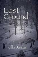 Lost Ground - Ulla Jordan - cover