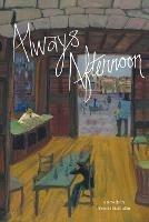 Always Afternoon - Brooks McMullin - cover