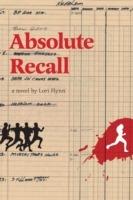 Absolute Recall - Lara Flynn - cover