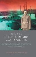 Bullets, Bombs, and Bayonets - Edward N Ross - cover
