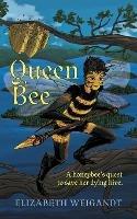 Queen Bee - Elizabeth Weigandt - cover
