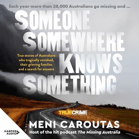 Someone Somewhere Knows Something