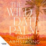 The Wild Date Palm