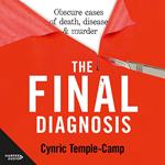 The Final Diagnosis