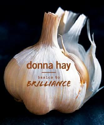 Basics to Brilliance - Donna Hay - cover