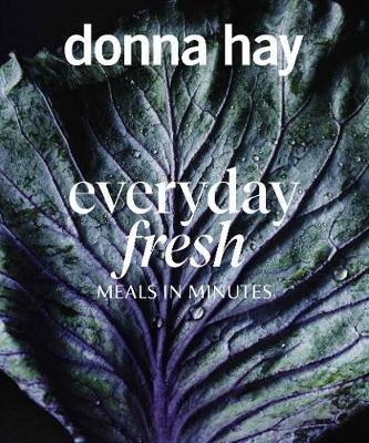 Everyday Fresh: Meals in Minutes - Donna Hay - cover