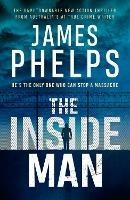 The Inside Man - James Phelps - cover