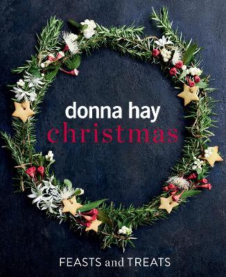 Donna Hay Christmas Feasts and Treats - Donna Hay - cover
