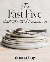 The Fast Five - Donna Hay - cover