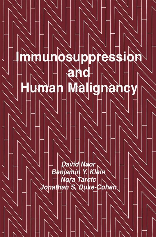 Immunosuppression and Human Malignancy