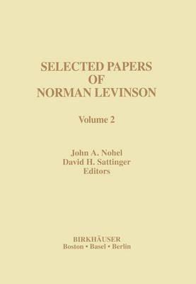 Selected Papers of Norman Levinson: Volume 2 - cover