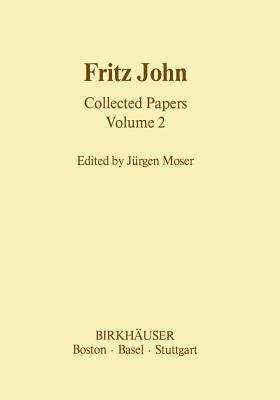 Fritz John Collected Papers: Volume 2 - cover