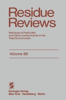 Residue Reviews: Residues of Pesticides and Other Contaminants in the Total Environment - Francis A. Gunther - cover
