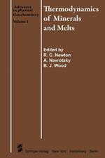 Thermodynamics of Minerals and Melts