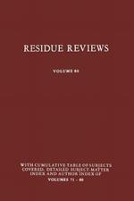 Residue Reviews: Residues of Pesticides and Other Contaminants in the Total Environment