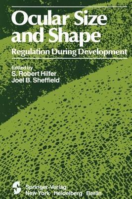 Ocular Size and Shape Regulation During Development - cover