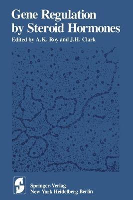 Gene Regulation by Steroid Hormones - cover