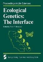 Ecological Genetics: The Interface - cover