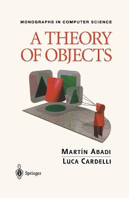 A Theory of Objects - Martin Abadi,Luca Cardelli - cover