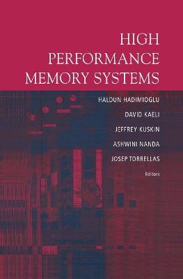 High Performance Memory Systems - cover