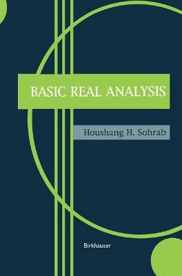 Basic Real Analysis - Houshang H. Sohrab - cover