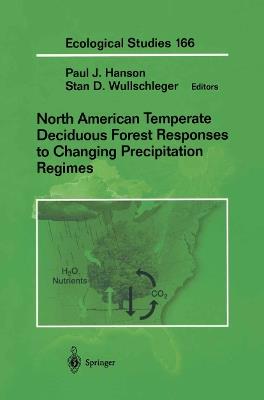 North American Temperate Deciduous Forest Responses to Changing Precipitation Regimes - cover