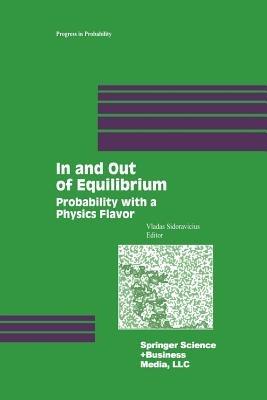 In and Out of Equilibrium: Probability with a Physics Flavor - cover