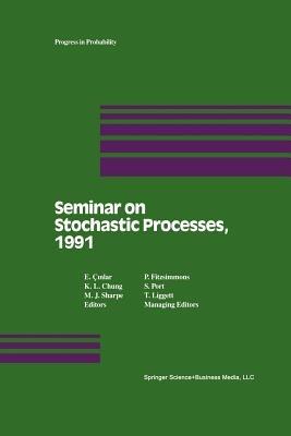 Seminar on Stochastic Processes, 1991 - cover